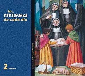 LA MISSA DE CADA DIA. FEBRER 2015