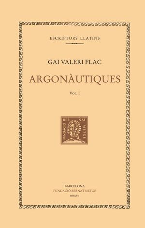 ARGONÀUTIQUES, VOL. I. LLIBRES I-III