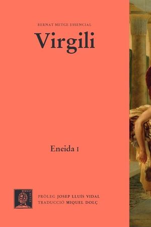 ENEIDA (VOL. I) LLIBRES I-VI
