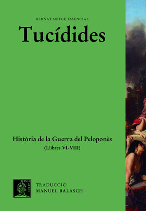 HISTÒRIA DE LA GUERRA DEL PELOPONNÈS (VOL. III)