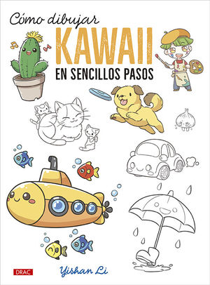 CÓMO DIBUJAR KAWAII EN SENCILLOS PASOS