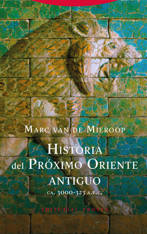 HISTORIA DEL PRÓXIMO ORIENTE ANTIGUO