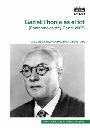 GAZIEL: L'HOME ÉS EL TOT