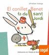 EL CONILLET BENET FA DE SANT JORDI