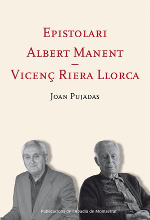 EPISTOLARI ALBERT MANENT - VICENÇ RIERA LLORCA