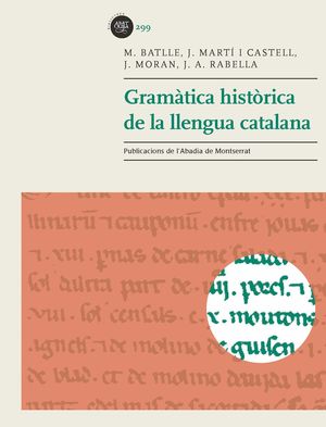 GRAMÀTICA HISTÒRICA DE LA LLENGUA CATALANA