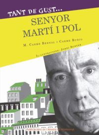 TANT DE GUST ... SEÑOR MARTÍ I POL