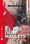EL PAS DELS MAULETS