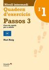 PASSOS 3. QUADERN D'EXERCICIS INTERMEDI 1
