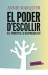 EL PODER D'ESCOLLIR O EL PRINCIPI DE LA RESPONSABILITAT