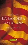 LA BANDERA CATALANA.