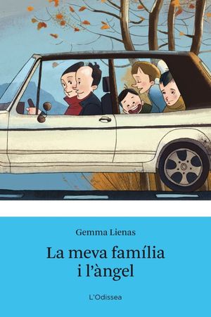 LA MEVA FAMÍLIA I L'ÀNGEL