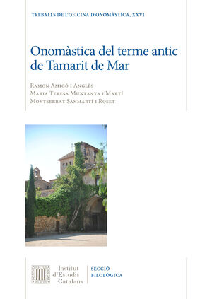 ONOMÀSTICA DEL TERME ANTIC DE TAMARIT DE MAR