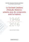 LA SOCIETAT CATALANA D'ESTUDIS HISTÒRICS