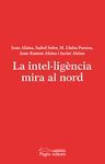 LA INTEL·LIGÈMCIA MIRA AL NORD