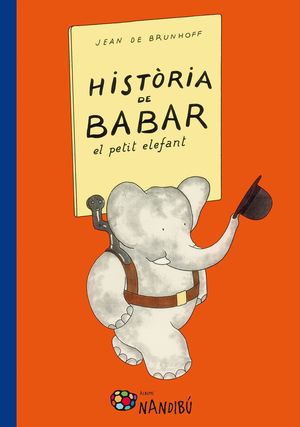 HISTÒRIA DE BABAR EL PETIT ELEFANT