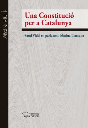 UNA CONSTITUCIÓ PER A CATALAUNYA