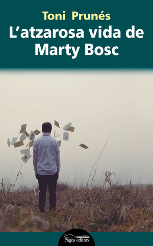 L'ATZAROSA VIDA DE MARTY BOSCH