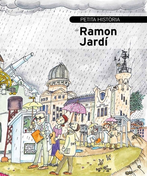 PETITA HISTÒRIA DE RAMON JARDÍ
