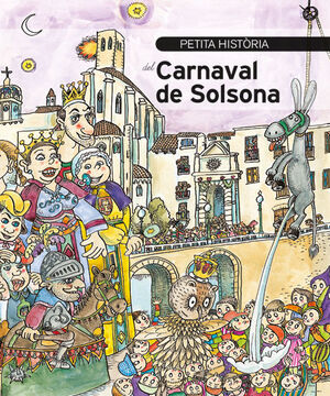 PETITA HISTÒRIA DEL CARNAVAL DE SOLSONA