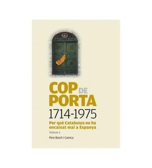 COP DE PORTA 1714-1975 VOL.1