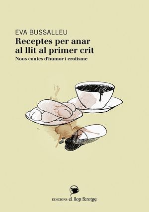 RECEPTES PER ANAR AL LLIT AL PRIMER CRIT