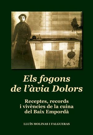 ELS FOGONS DE L'ÀVIA DOLORS