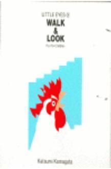 WALK & LOOK