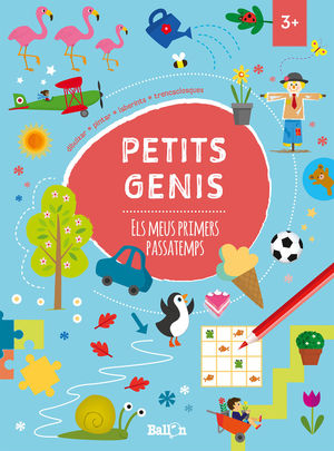 PETITS GENIS - ELS MEUS PRIMERS PASSATEMPS +3