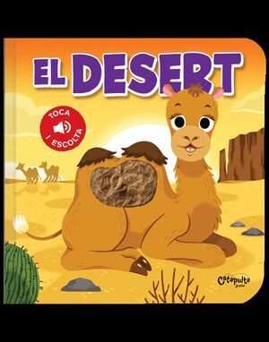 TOCA I ESCOLTA - EL DESERT
