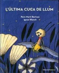 ULTIMA CUCA DE LLUM, L'