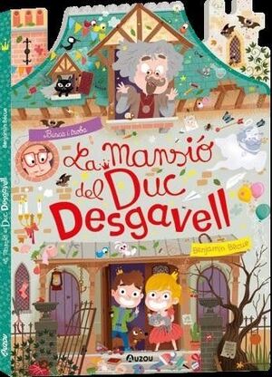 LA MANSIÓ DEL DUC DESGAVELL - CERCA I TROBA