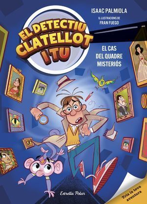 EL DETECTIU CLATELLOT I TU 01: EL CAS DEL QUADRE MISTERIOS