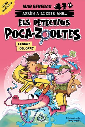 ELS DETECTIUS POCA-ZOOLTES 6: LA SORT DEL DRAC