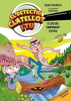 EL DETECTIU CLATELLOT I TU 03: EL CAS DEL CAMPAMENT D'ESTIU