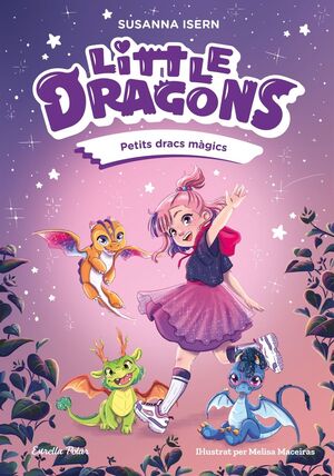LITTLE DRAGONS 1: PETITS DRACS MÀGICS