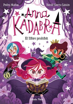 ANNA KADABRA 16: EL LLIBRE PROHIBIT