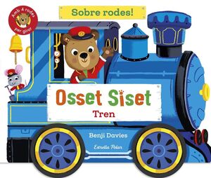 OSSET SISET: SOBRE RODES! TREN