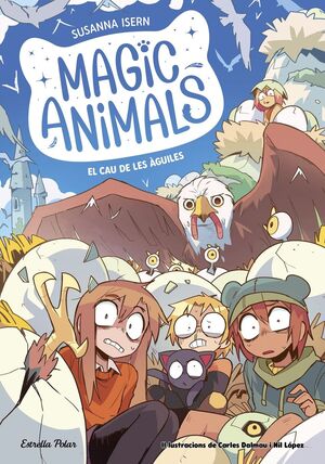 MAGIC ANIMALS 10: EL CAU DE LES ÀGUILES
