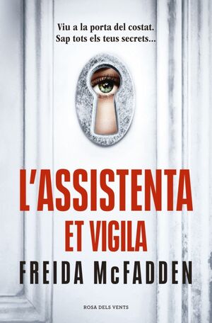 L'ASSISTENTA 3: L'ASSISTENTA ET VIGILA