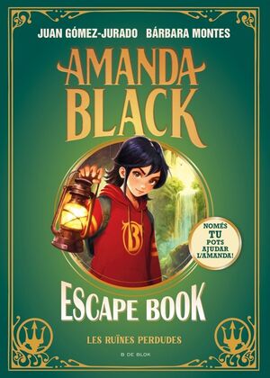 AMANDA BLACK ESCAPE BOOK: LES RUÏNES PERDUDES