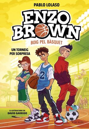 ENZO BROWN 3: UN TORNEIG PER SORPRESA