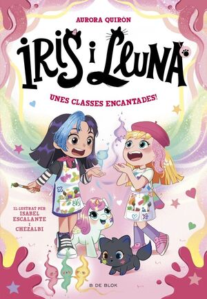 IRIS I LLUNA 7: UNES CLASSES ENCANTADES!