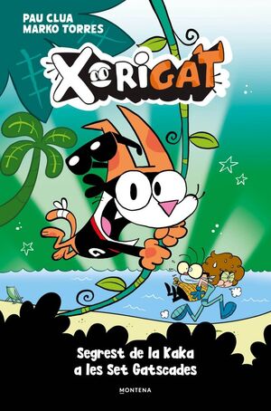 XORIGAT 3: SEGREST DE LA KAKA A LES SET GATSCADES