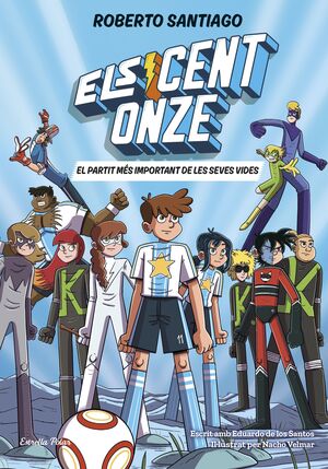 ELS CENT ONZE 01: EL PARTIT MÉS IMPORTANT DE LES SEVES VIDES