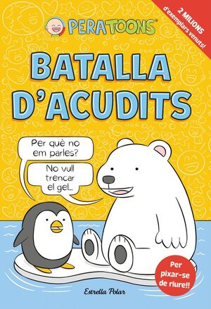 PERA TOONS 1: BATALLA D'ACUDITS