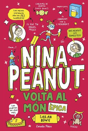 NINA PEANUT 3: VOLTA AL MÓN ÈPICA
