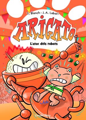 ARIGATO 6: L'ATAC DELS ROBOTS