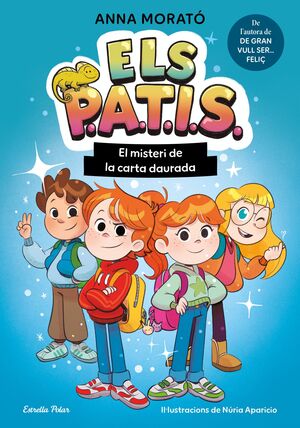 ELS PATIS 1: EL MISTERI DE LA CARTA DAURADA