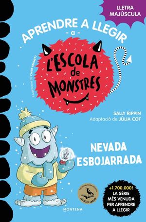 L'ESCOLA DE MONSTRES 26: NEVADA ESBOJARRADA
